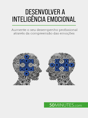 cover image of Desenvolver a inteligência emocional